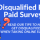 disqualified from paid surveys