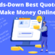 The Hands-Down Best Quotes About Make Money Online