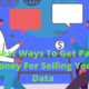 make money selling your data