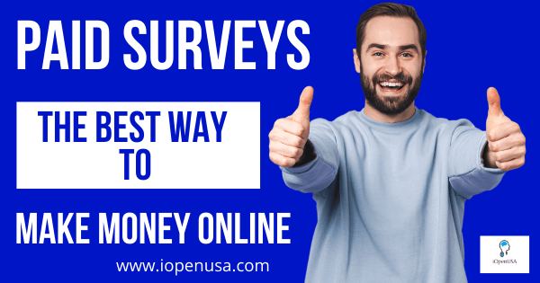 Paid Surveys the Best Way to Make Money Online