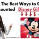 The Best Ways to Get Discounted Disney Gift Cards