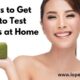 9 Ways to Get Paid to Test Products at Home