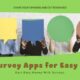 Best Survey Apps for Easy Money