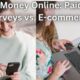 Making Money Online Paid Online Surveys vs. E-commerce