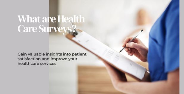 What are Health Care Surveys