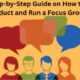 Step-by-Step Guide on How to Conduct and Run a Focus Group